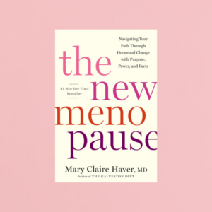 The New Menopause