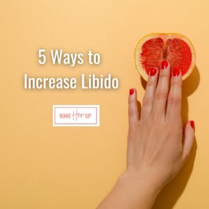 Increase libido