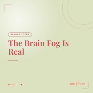 Perimenopause brain fog and memory changes